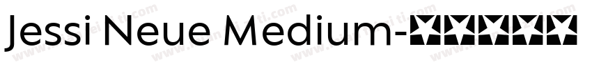 Jessi Neue Medium字体转换